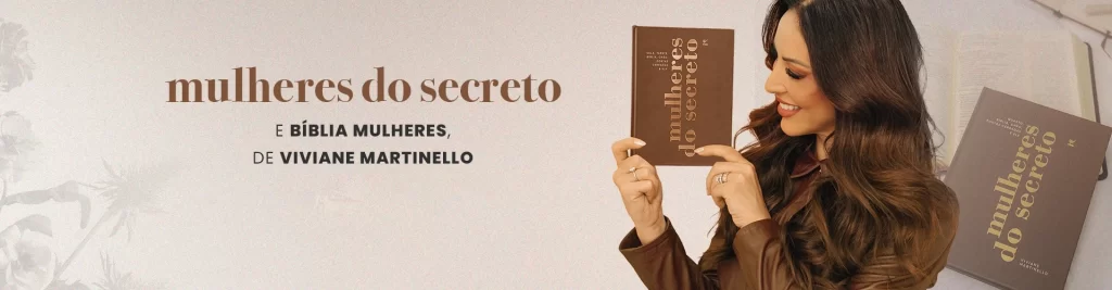 Pra. Viviane Martinello Mulheres do Secreto