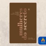 Pra. Viviane Martinello Mulheres do Secreto